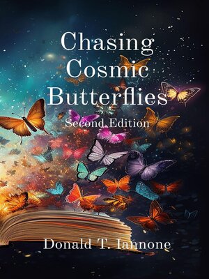 cover image of Chasing Cosmic Butterflies
